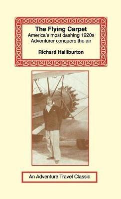Flying Carpet - Richard Halliburton - cover