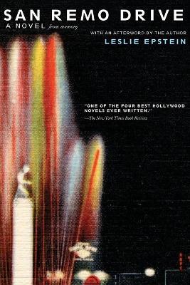 San Remo Drive: A Novel - Leslie Epstein - cover