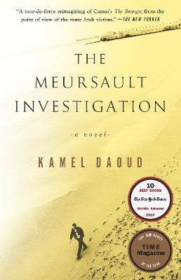 The Meursault Investigation: A Novel - Kamel Daoud - cover