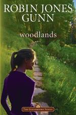 Woodlands: Repackaged with Modern Cover