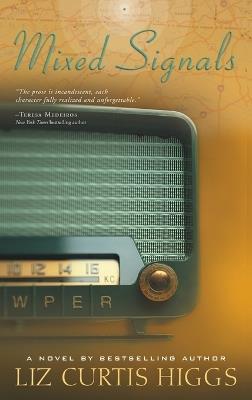 Mixed Signals - Liz Curtis Higgs - cover