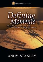 Defining Moments (Study Guide): Northpoint Resources