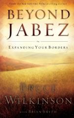 Beyond Jabez: Expanding Your Borders