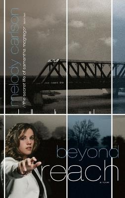 Beyond Reach - Melody Carlson - cover