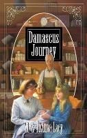 Damascus Journey - Al Lacy,Joanna Lacy,Mark Hitchcock - cover