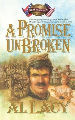 A Promise Unbroken: Battles of Destiny - Al Lacy - cover