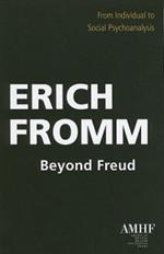 Beyond Freud: From Individual to Social Psychology