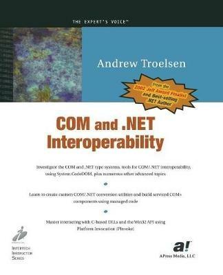 COM and .NET Interoperability - Andrew Troelsen - cover