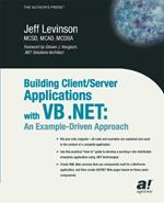 Building Client/Server Applications with VB .NET: An Example-Driven Approach