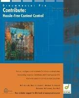 Contribute: Hassle-Free Content Control - Bill Barrett,Marc Garrett,Michael Hazard - cover