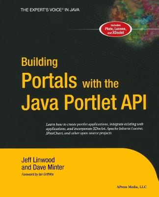 Building Portals with the Java Portlet API - Dave Minter,Jeff Linwood - cover