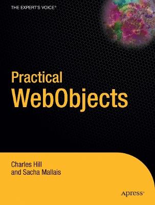 Practical WebObjects - Sacha Mallais,Andrew Hill - cover