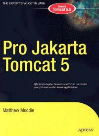 Pro Apache Tomcat 5/5.5 - Matthew Moodie - cover