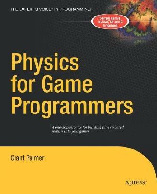 Physics for Game Programmers - Grant Palmer - cover