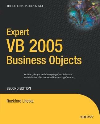 Expert VB 2005 Business Objects - Rockford Lhotka - cover