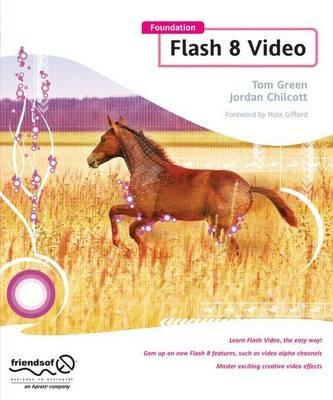 Foundation Flash 8 Video - Tom Green,Jordan L Chilcott - cover