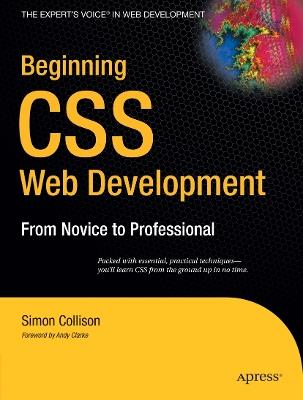 Beginning CSS Web Development: From Novice to Professional - Simon Collison - cover