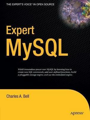Expert MySQL - Charles Bell - cover