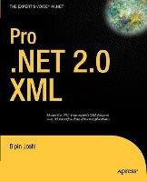 Pro .NET 2.0 XML - Bipin Joshi - cover