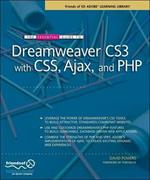 The Essential Guide to Dreamweaver CS3 with CSS, Ajax, and PHP