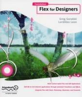 Foundation Flex for Designers - Greg Goralski,Lordalex Leon - cover