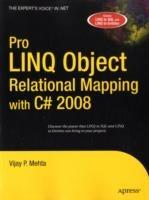 Pro LINQ Object Relational Mapping in C# 2008 - Vijay P. Mehta - cover