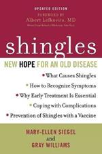 Shingles: New Hope for an Old Disease