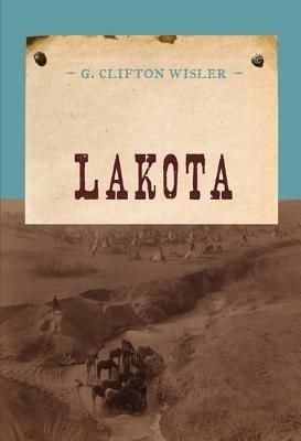 Lakota - G. Clifton Wisler - cover