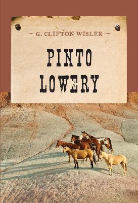 Pinto Lowery - G. Clifton Wisler - cover