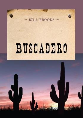 Buscadero - Bill Brooks - cover