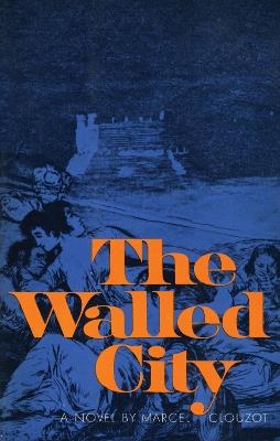 The Walled City - Marcel Clouzot - cover