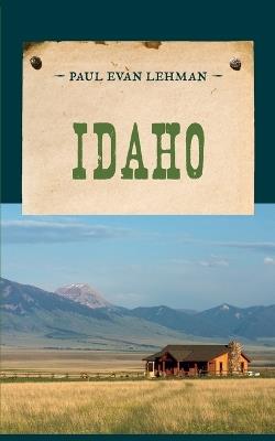 Idaho - Paul Evan Lehman - cover