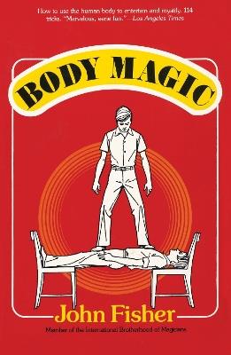 Body Magic - John Fisher - cover
