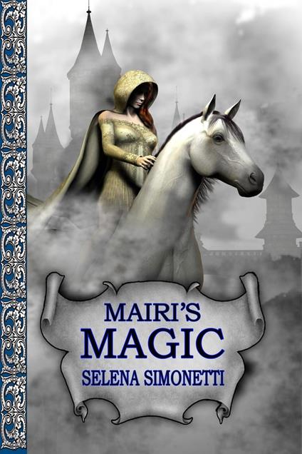 Mairi's Magic - Selena Simonetti - ebook
