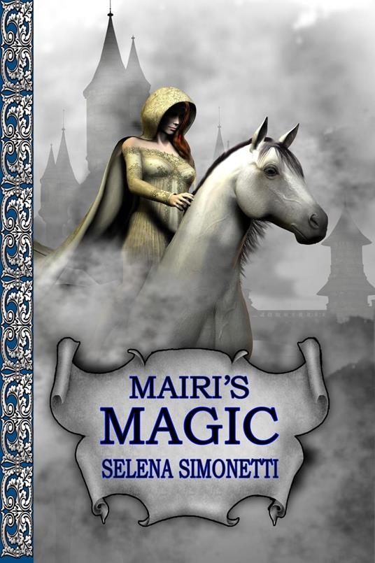 Mairi's Magic - Selena Simonetti - ebook