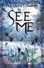 See Me