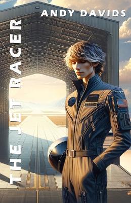 The Jet Racer - Andy Davids - cover