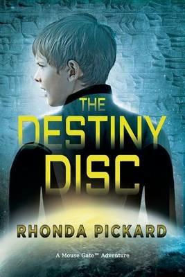 The Destiny Disc - Rhonda Pickard - cover