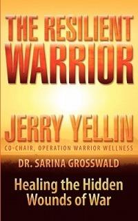 The Resilient Warrior - Jerry Yellin,Sarina J Grosswald - cover