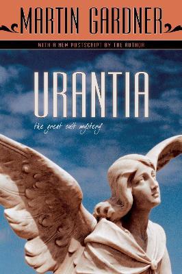 Urantia: The Great Cult Mystery - Martin Gardner - cover