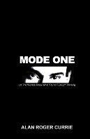 Mode One: Let The Women Know What You're REALLY Thinking - Alan, Roger Currie - cover