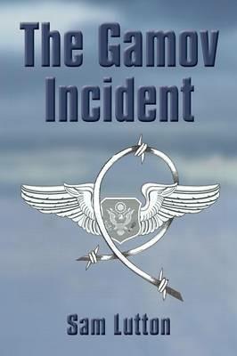 The Gamov Incident - Sam Lutton - cover
