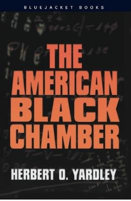 The American Black Chamber - Herbert O. Yardley - cover