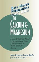 User'S Guide to Calcium and Magnesium