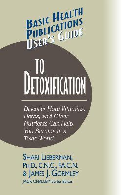 User'S Guide to Detoxification - Shari Lieberman - cover