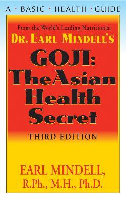 Goji: The Asian Health Secret - Earl Mindell - cover