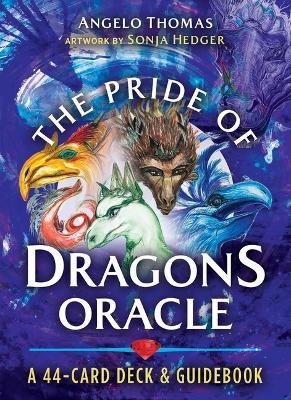 The Pride of Dragons Oracle: A 44-Card Deck and Guidebook - Angelo Thomas - cover