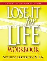Lose It for Life Workbook - Stephen Arterburn - cover