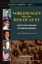 Vorlesungen uber den Holocaust: Strittige Fragen im Kreuzverhoer