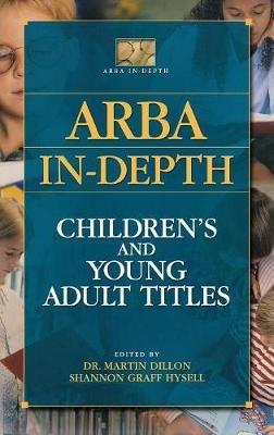 ARBA In-depth: Children's and Young Adult Titles - cover